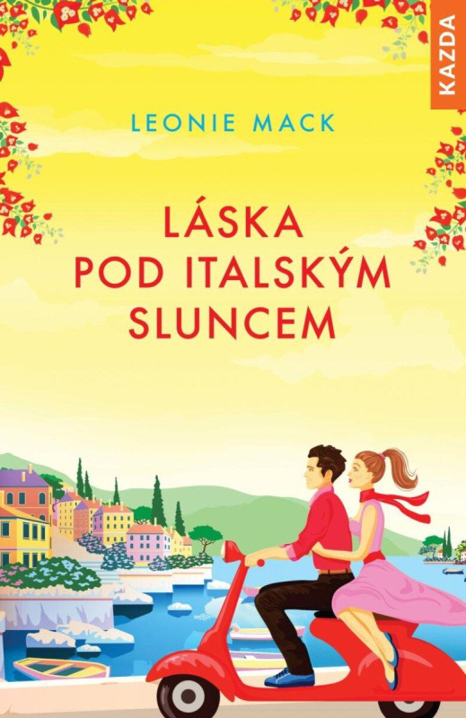 Láska pod italským sluncem Kazda Václav