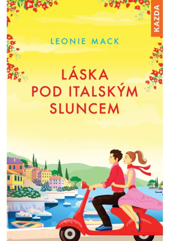 Láska pod italským sluncem Kazda Václav