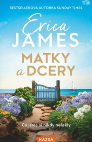Matky a dcery - Erica James