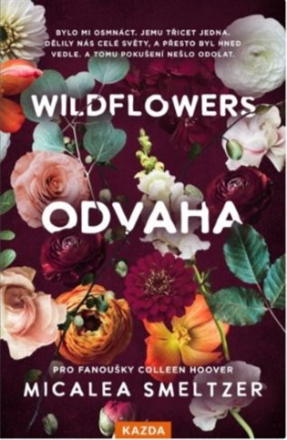 Odvaha - Micalea Smeltzer - kniha z kategorie Romantické