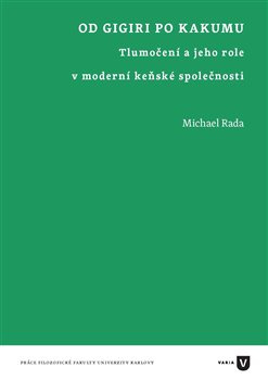 Od Gigiri po Kakumu - Michael Rada