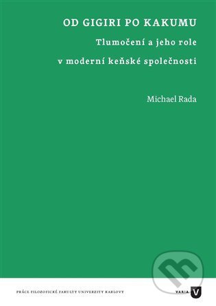 Od Gigiri po Kakumu - Michael Rada