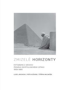 Zmizelé horizonty - Lucie Jirásková, Petr Košárek, Štěpán Macháček