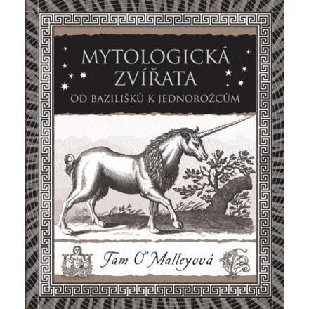 Mytologická zvířata - Tam O’Malleyová