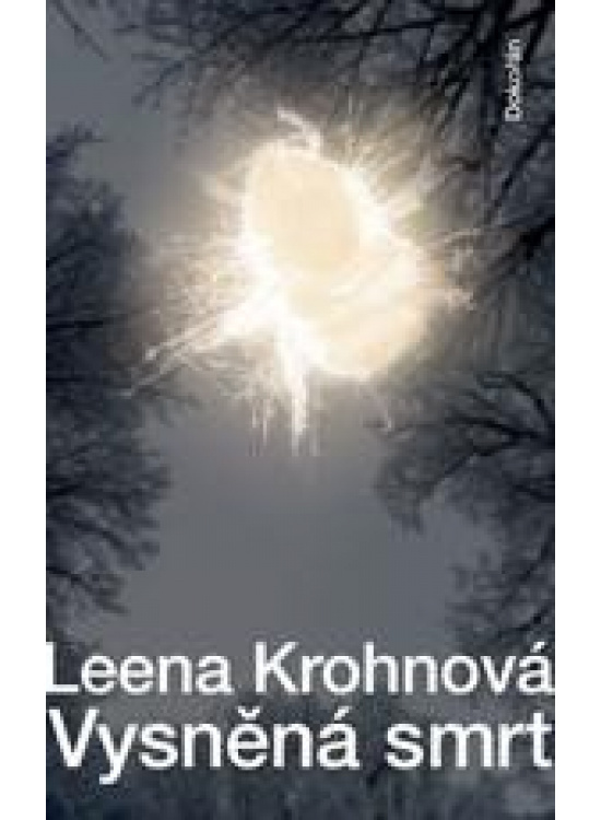 Vysněná smrt - Leena Krohnová