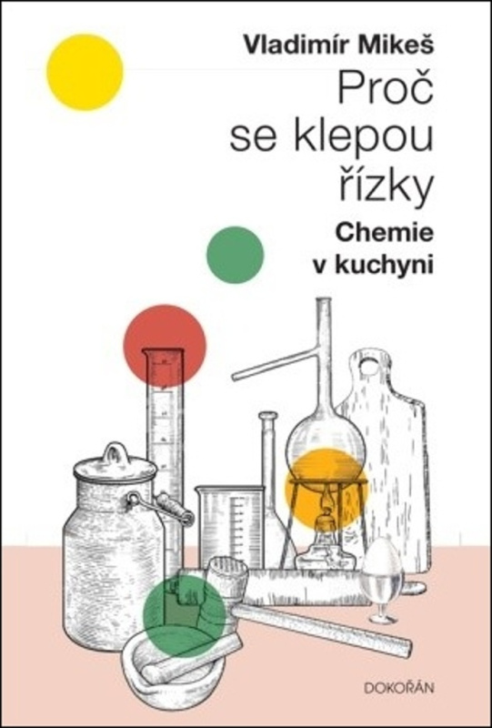 Proč se klepou řízky - Vladimír Mikeš