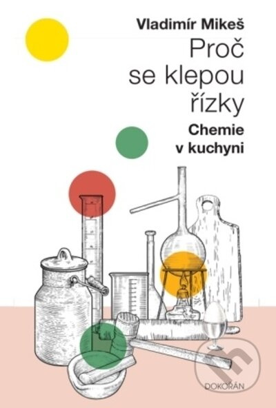Proč se klepou řízky - Vladimír Mikeš