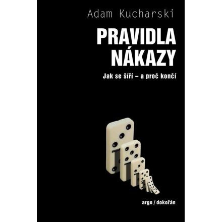 Pravidla nákazy - Adam Kucharski