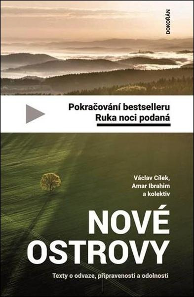 Nové ostrovy - Václav Cílek, Amar Ibrahim, kol.