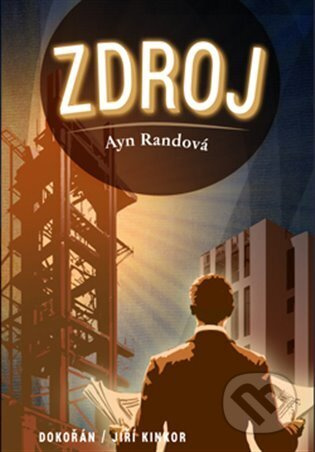 Zdroj - Ayn Randová
