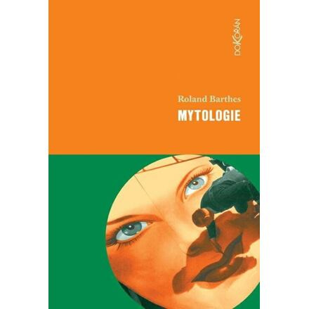 Mytologie - Roland Barthes