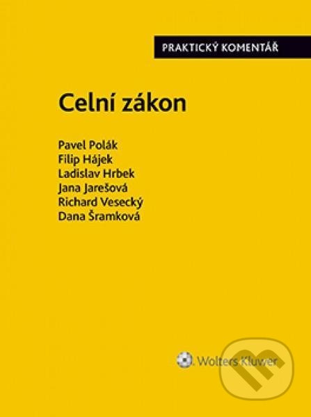Celní zákon - Dana Šramková, Richard Vesecký, Jana Jarešová, Ladislav Hrbek, Filip Hájek, Pavel Polák