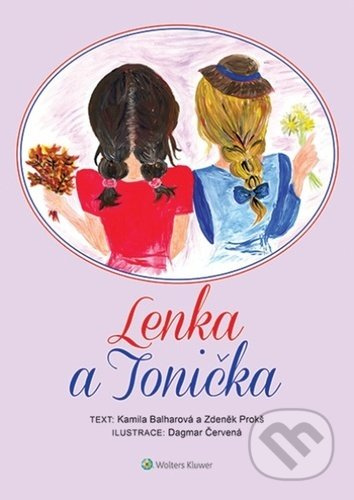 Lenka a Tonička - Kamila Balharová, Zdeněk Prokš