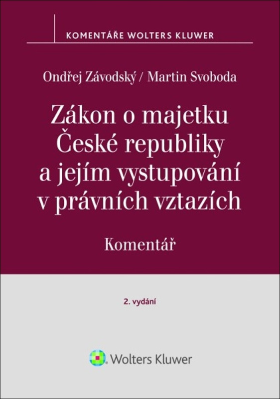 Zákon o majetku České republiky a jejím vystupování v právních vztazích - kniha z kategorie Právo