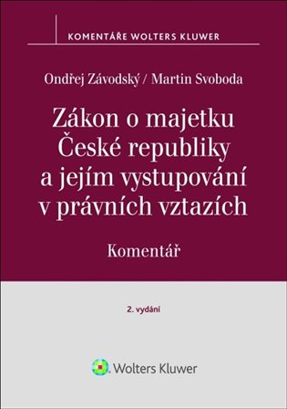 Zákon o majetku České republiky a jejím vystupování v právních vztazích - kniha z kategorie Právo