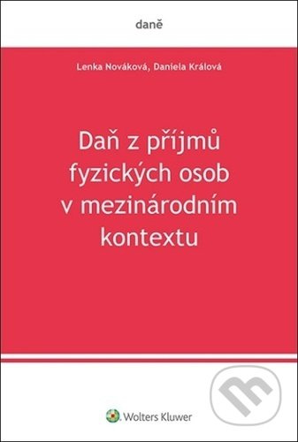 Daň z příjmů fyzických osob v mezinárodním kontextu - kniha z kategorie Účetnictví a daně