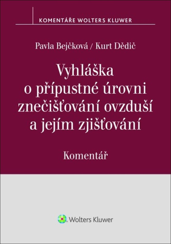 Vyhláška o přípustné úrovni znečišťování ovzduší a jejím zjišťování - kniha z kategorie Humanitní a společenské vědy