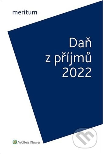 Meritum Daň z příjmů 2022 - Jiří Vychopeň - kniha z kategorie Účetnictví a daně