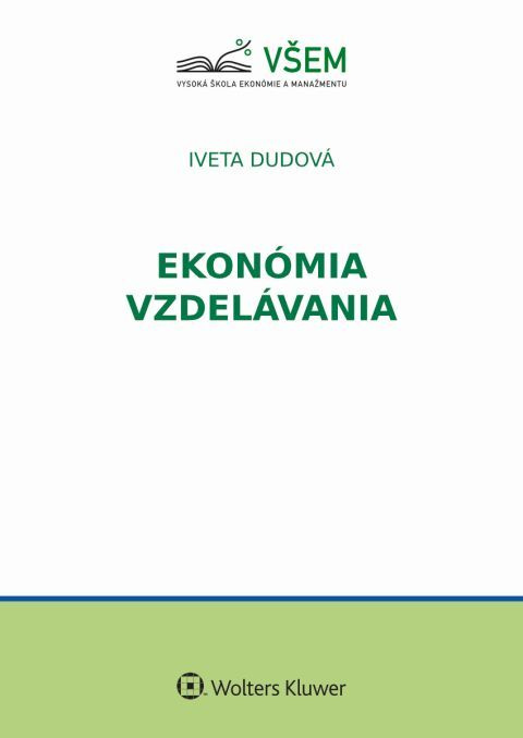 Ekonómia vzdelávania - Iveta Dudová - kniha z kategorie Pedagogika