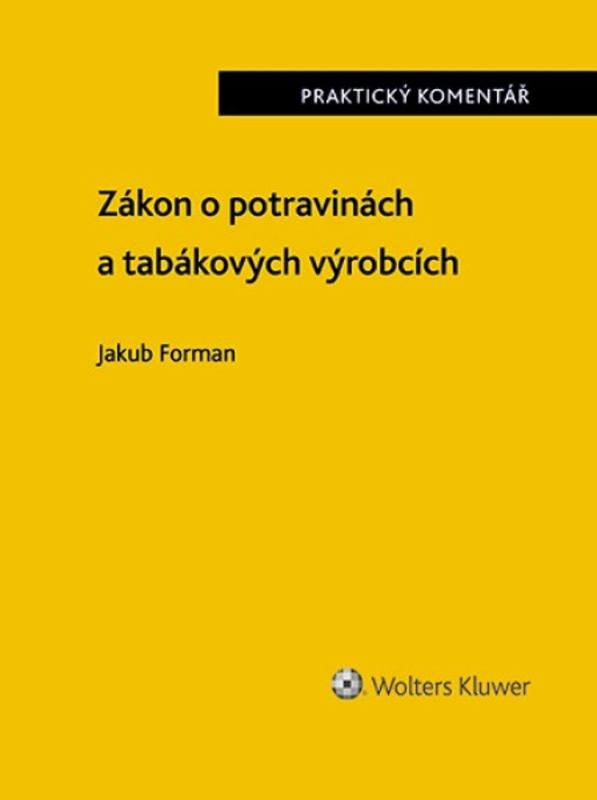 Zákon o potravinách a tabákových výrobcích - Jakub Forman