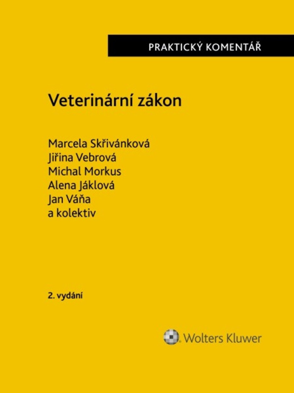 Veterinární zákon - Jiřina Vebrová, Marcela Skřivánková, Michal Morkus - kniha z kategorie Odborné a naučné