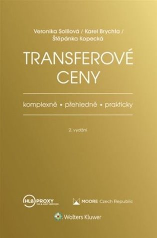 Transferové ceny - Veronika Solilová, Karel Brychta, Štěpánka Kopecká - kniha z kategorie Účetnictví a daně