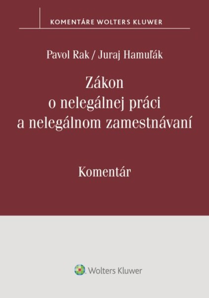 Zákon o nelegálnej práci a nelegálnom zamestnávaní - kniha z kategorie Personalistika
