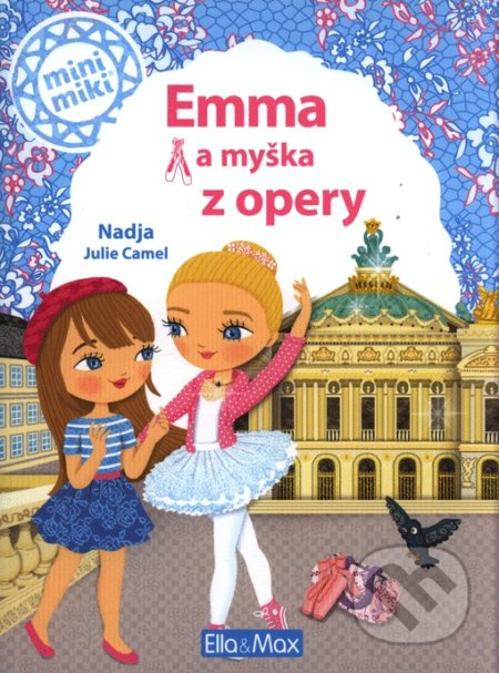 EMMA A MYŠKA Z OPERY ─ Příběhy pro nejmenší