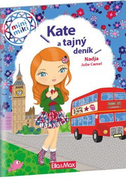 KATE A TAJNÝ DENÍK ─ Příběhy pro nejmenší