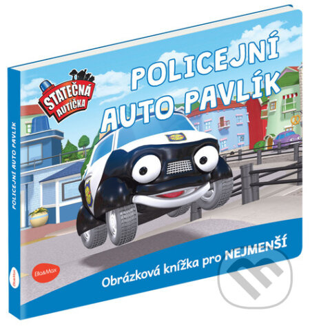 Statečná autíčka – policejní auto Pavlík