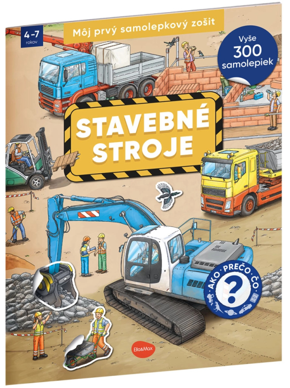 Môj prvý samolepkový zošit stavebné stroje