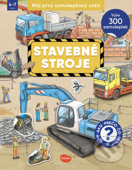 Môj prvý samolepkový zošit stavebné stroje