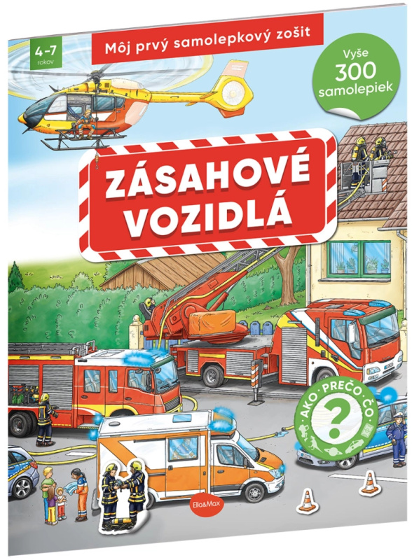 Môj prvý samolepkový zošit zásahové vozidlá