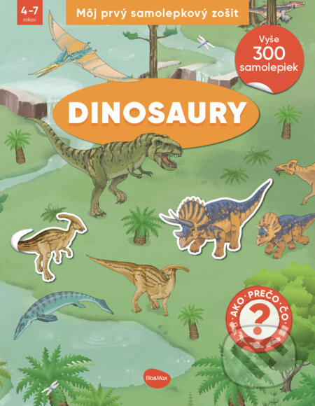 Můj první samolepkový zošit – Dinosauři