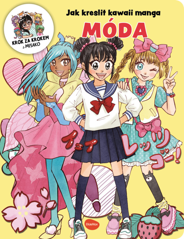 Jak kreslit kawaii manga: Móda - Misako Takashima