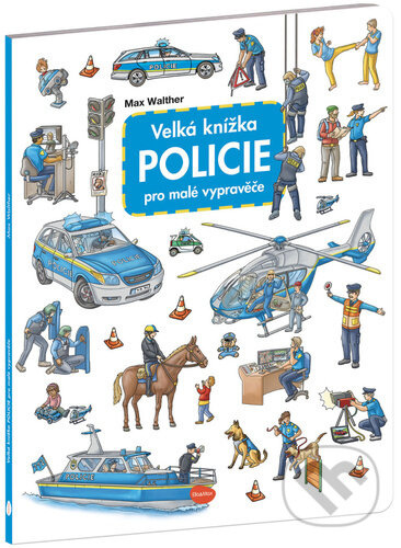 Velká knížka POLICIE pro malé vypravěče 