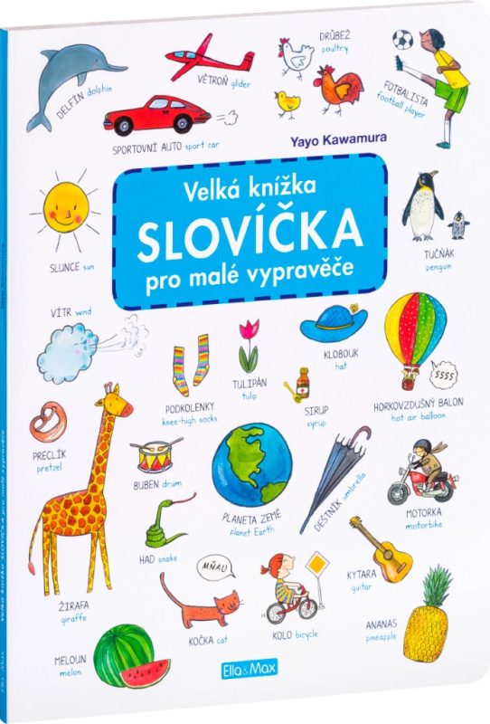 Velká knížka SLOVÍČKA pro malé vypravěče Presco Group