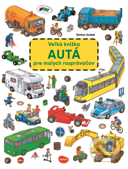 Veľká knižka AUTÁ pre malých rozprávačov