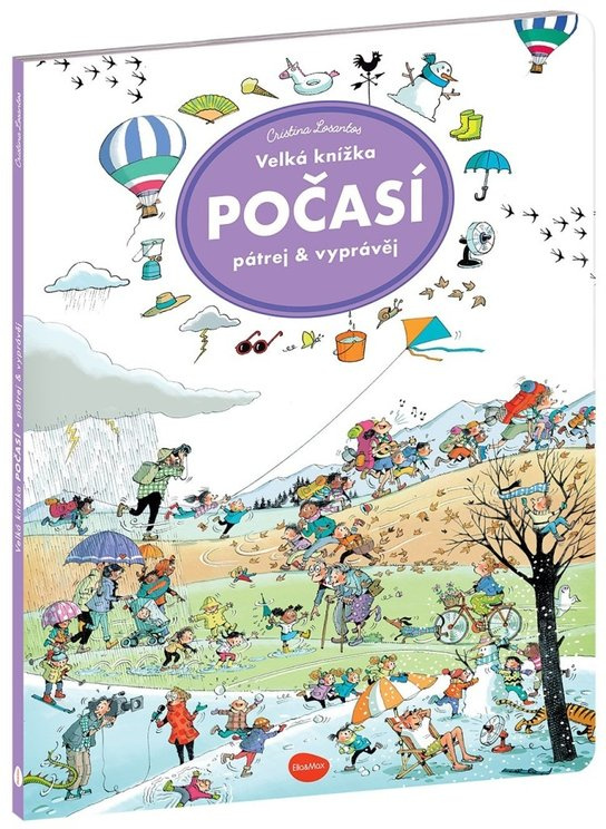 Velká knížka Počasí - Pátrej a vyprávěj
