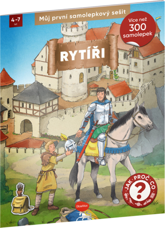 Můj první samolepkový sešit – RYTÍŘI Presco Group