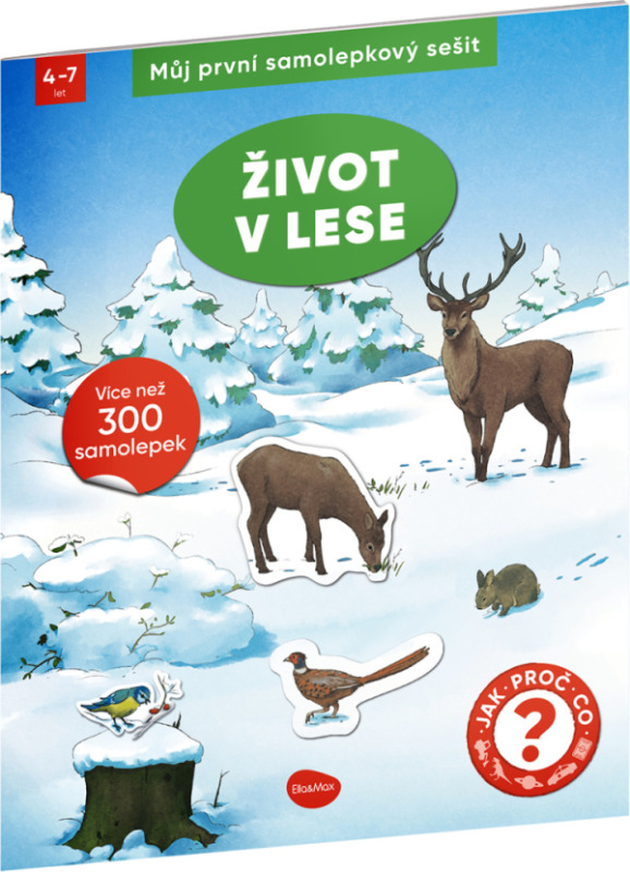 Můj první samolepkový sešit – ŽIVOT V LESE Presco Group