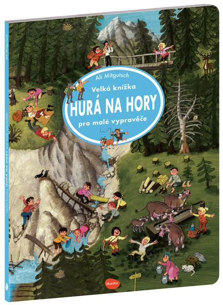 Velká knížka HURÁ NA HORY pro malé vypravěče  Presco Group