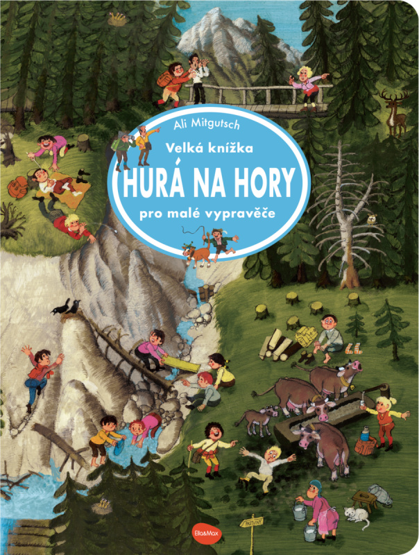 Velká knížka HURÁ NA HORY pro malé vypravěče  Presco Group