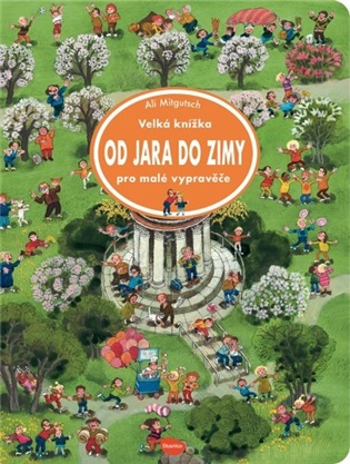 Velká knížka OD JARA DO ZIMY pro malé vypravěče Presco Group