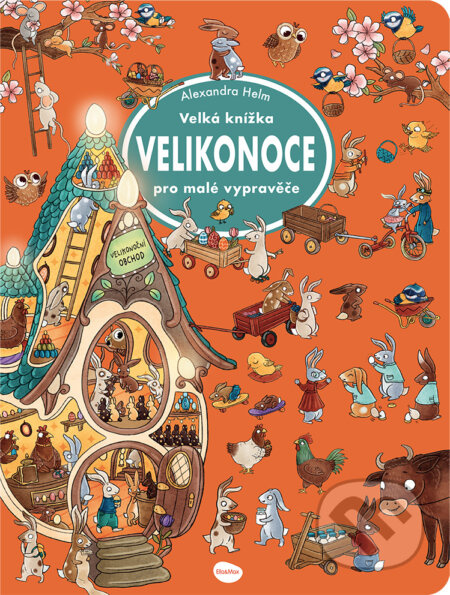 Velká knížka VELIKONOCE pro malé vypravěče Presco Group