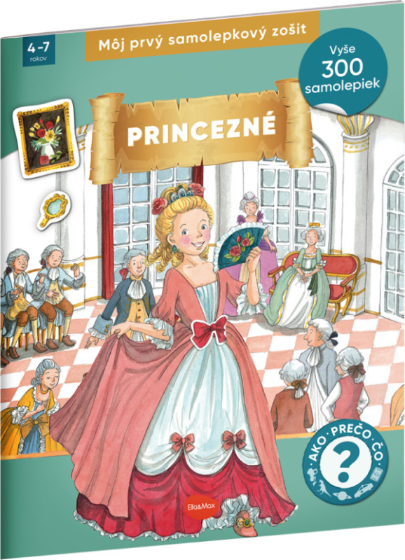 Môj prvý samolepkový zošit – PRINCEZNÉ Presco Group