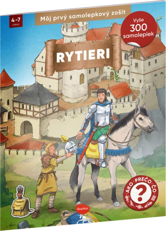 Môj prvý samolepkový zošit – RYTIERI Presco Group