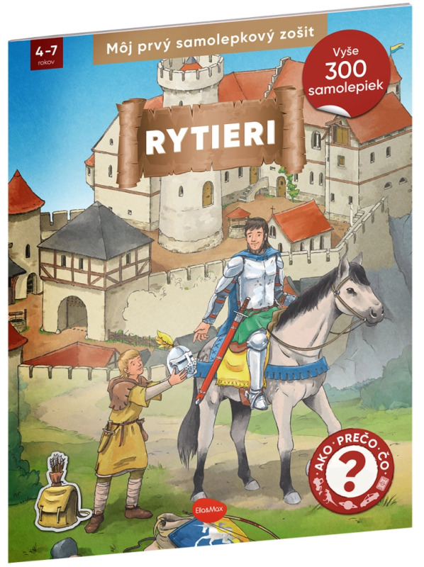 Môj prvý samolepkový zošit – RYTIERI Presco Group