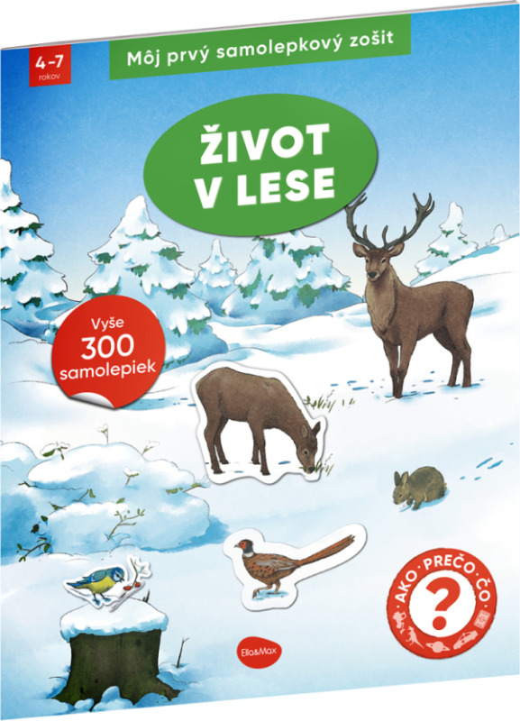 Môj prvý samolepkový zošit – ŽIVOT V LESE Presco Group