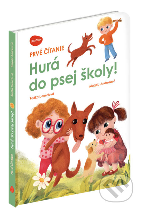 Hurá do psej školy! - Radka Lienertová, Magda Andresová (ilustrátor) - kniha z kategorie Pohádky